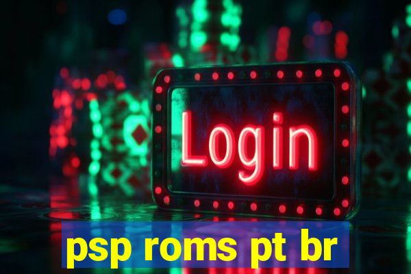 psp roms pt br